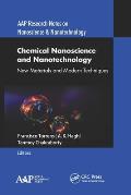 Chemical Nanoscience and Nanotechnology: New Materials and Modern Techniques