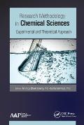 Research Methodology in Chemical Sciences: Experimental and Theoretical Approach