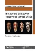 Biology and Ecology of Venomous Marine Snails