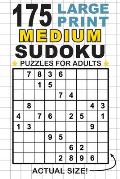 175 Large Print Medium Sudoku Puzzles for Adults: Only One Puzzle Per Page! (Pocket 6x9 Size)