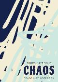 Coordinate Your Chaos To-Do List Notebook: 120 Pages Lined Undated To-Do List Organizer with Priority Lists (Medium A5 - 5.83X8.27 - Blue Cream Abstra