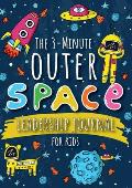 The 3-Minute Outer Space Leadership Journal for Kids: A Guide to Becoming a Confident and Positive Leader (Growth Mindset Journal for Kids) (A5 - 5.8