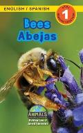 Bees / Abejas: Bilingual (English / Spanish) (Ingl?s / Espa?ol) Animals That Make a Difference! (Engaging Readers, Level 1)
