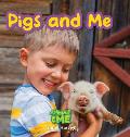 Pigs and Me: Animals and Me