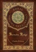 Barnaby Rudge (Royal Collector's Edition) (Case Laminate Hardcover with Jacket)