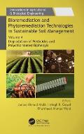 Bioremediation and Phytoremediation Technologies in Sustainable Soil Management: Volume 4: Degradation of Pesticides and Polychlorinated Biphenyls