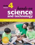 Hands-On Science and Technology for Ontario, Grade 4: An Inquiry Approach with Stem Skills and Connections