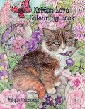 Kitten Love Colouring Book: Art Therapy Collection