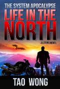 Life in the North: A Post-Apocalyptic Sci-fi Novel