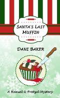 Santa's Last Muffin: Hansel & Pretzel Mystery