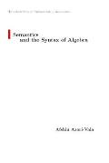 Semantics and the Syntax of Algebra