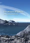 The Moons of Saturn: A Perry Normal Adventure