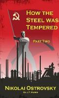 How the Steel Was Tempered: Part Two (Mass Market Paperback)