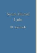 Sarum Diurnal Latin III: Sanctorale