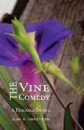 The Vine Comedy: A Discord Dance