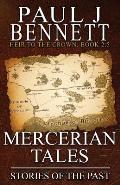 Mercerian Tales: Stories of the Past