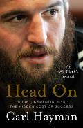 Head On: An All Black's Memoir of Rugby, Dementia, and the Hidden Cost of Success