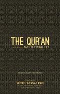 The Qur'an: Path to Eternal Life (Travel Version)