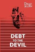 Debt to the Devil - A Horror Novel