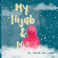 My Hijab & Me