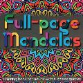 Full-page Mandalas: Coloring Book for Adults with Success Quotes
