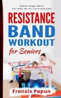 Resistance Band Workout for Seniors