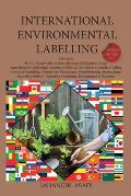 International Environmental Labelling Vol.8 Garden: For All People who wish to take care of Climate Change, Agriculture & Gardening Industries: (Shift