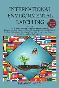 International Environmental Labelling Vol.2 Energy: For All People who wish to take care of Climate Change, Energy & Electrical Industries (Renewable
