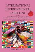 International Environmental Labelling Vol.3 Fashion: For All People who wish to take care of Climate Change Fashion & Textile Industries: (Fashion Des