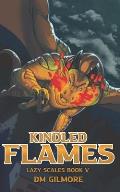 Kindled Flames