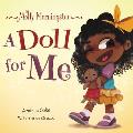 Molly Morningstar A Doll for Me: A Fun Story About Diversity, Inclusion, and a Sense of Belonging