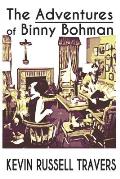 The Adventures of Binny Bohman