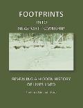 Footprints Into Newport Township: Revealing a Hidden History of Lives Lived