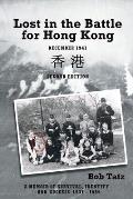 Lost in the Battle for Hong Kong, December 1941, Second Edition