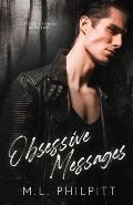 Obsessive Messages: A Dark Stalker Romance