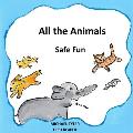 All the Animals Safe Fun