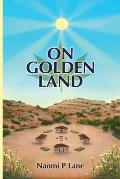 On Golden Land