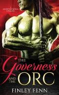 Governess & the Orc A Monster Fantasy Romance