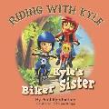 Riding With Kyle: Kyle's Biker Sister