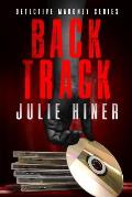 Back Track: Detective Mahoney Series