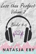 Less than Perfect Volume 2: Books 4-6