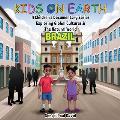 Kids On Earth - A Children's Documentary Series Exploring Global Cultures & The Natural World: Brazil