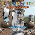 KIDS ON EARTH Wildlife Adventures - Explore The World Blue Footed Booby - Ecuador