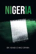 Nigeria: X-ray of Issues and the Way Forward