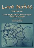 Love Notes: An Anthology of African and East European Indigenous Languages