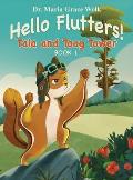 Hello Flutters!: Tala and Toog Tower
