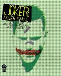 Joker Killer Smile