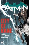 Batman City of Bane The Complete Collection