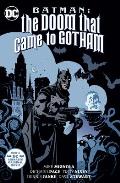 Batman The Doom That Came to Gotham New Edition