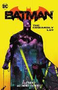 Batman Volume 4 The Cowardly Lot